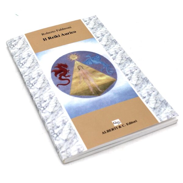 Libro Il Reiki Aurico R. Fabbroni