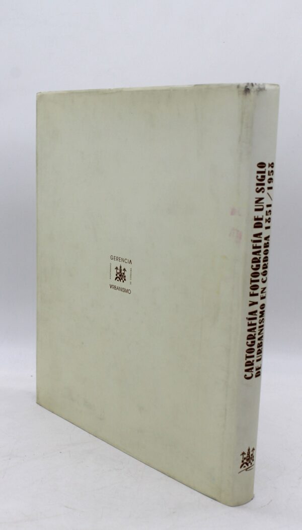 Libro "Cartografia y fotografia de un siglo de urbanismo en Cordoba, 1851 1958 - Image 2