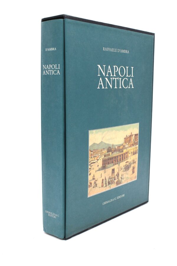 Libro "Napoli antica" di R. D'Ambra Grimaldi ed.