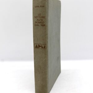 Libro "Le vetture Alfa Romeo dal 1910" L. Fusi Ed. Adiemme