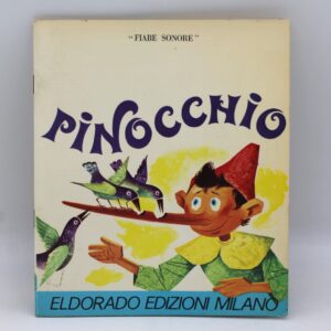 PINOCCHIO ELDORADO EDIZIONI MILANO Fiabe Sonore 1972